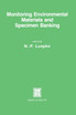Monitoring Environmental Materials and Specimen Banking