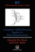Computer Aided Decision Support in Telecommunications