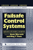Failsafe Control Systems