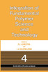 Integration of Fundamental Polymer Science and Technology-4