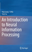 An Introduction to Neural Information Processing
