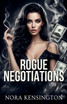 Rogue Negotiations