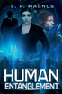 The Human Entanglement
