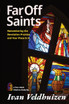 Far Off Saints