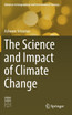 The Science and Impact of Climate Change