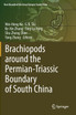 Brachiopods around the Permian-Triassic Boundary of South China