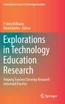 Explorations in Technology Education Research