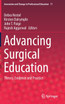 Advancing Surgical Education