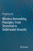 Wireless Networking Principles