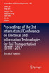 Proceedings of the 3rd International Conference on Electrical and Information Technologies for Rail Transportation (EITRT) 2017