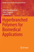 Hyperbranched Polymers for Biomedical Applications