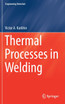Thermal Processes in Welding