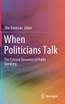 When Politicians Talk