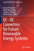 DC-DC Converters for Future Renewable Energy Systems