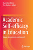 Academic Self-efficacy in Education