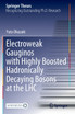 Electroweak Gauginos with Highly Boosted Hadronically Decaying Bosons at the LHC