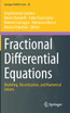 Fractional Differential Equations