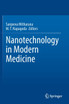Nanotechnology in Modern Medicine