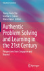 Authentic Problem Solving and Learning in the 21st Century