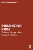 Indianizing India