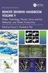 Remote Sensing Handbook,  Volume V