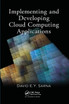 Implementing and Developing Cloud Computing Applications