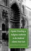 Popular Preaching and Religious Authority in the Medieval Islamic Near East