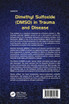 Dimethyl Sulfoxide (DMSO) in Trauma and Disease