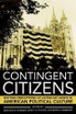 Contingent Citizens