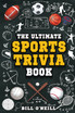 The Ultimate Sports Trivia Book