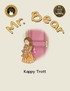 Mr. Bear