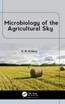 Microbiology of the Agricultural Sky
