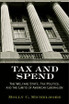 Tax and Spend