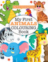 My First ANIMALS Colouring Book ( Crazy Colouring For Kids)