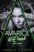 Avarice & Creed