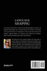 Language Shaping