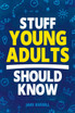 Stuff Young Adults Should Know
