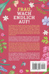 Frau, wach endlich auf!