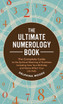 The Ultimate Numerology Book