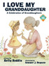 I Love My Granddaughter