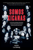 Somos Xicanas