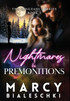 Nightmares & Premonitions