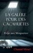 La galère pour des cacahuètes