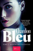 Chardon bleu - Tome 2