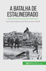 A Batalha de Estalinegrado
