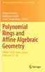 Polynomial Rings and Affine Algebraic Geometry