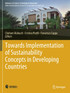 Towards Implementation of Sustainability Concepts in Developing Countries