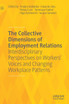 The Collective Dimensions of Employment Relations