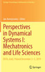 Perspectives in Dynamical Systems I
