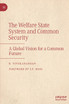 The Welfare State System and Common Security